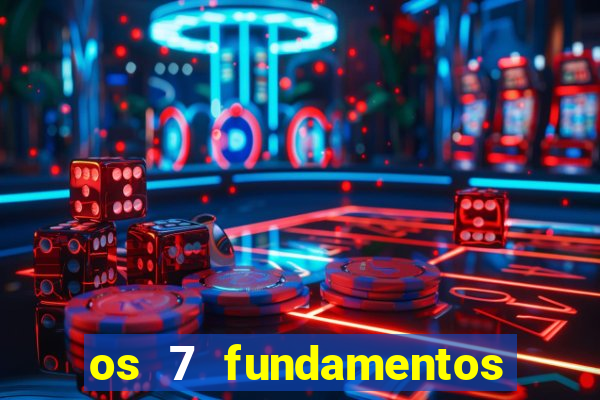 os 7 fundamentos da umbanda